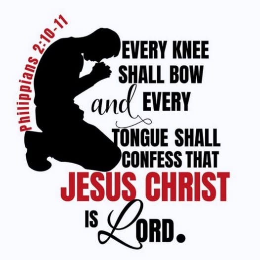 Every knee shall bow